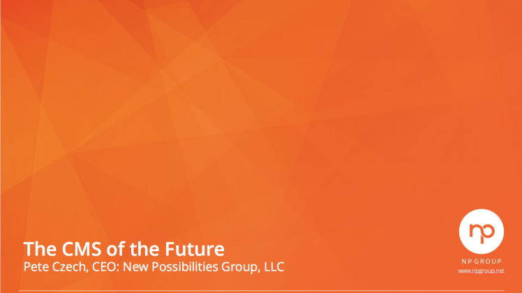 Webinar: The CMS of the Future