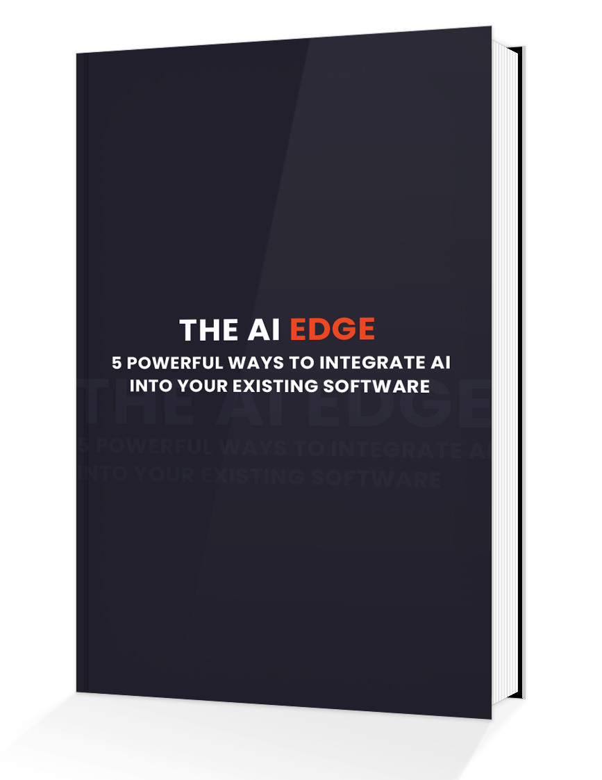 The AI Edge: 5 Powerful Ways to Integrate AI into Your Existing Software